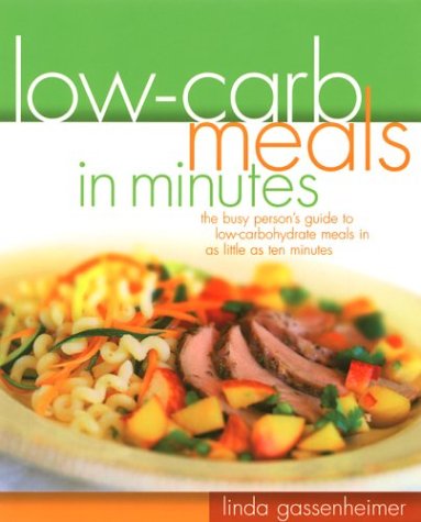 Low-Carb Meals in Minutes (Paperback)