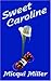 Sweet Caroline