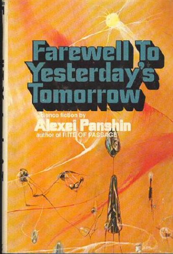 Farewell to Yesterday's Tomorrow (Paperback)