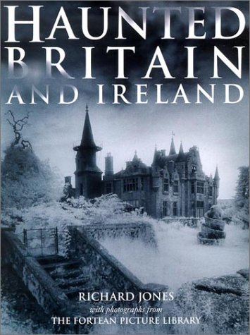 Haunted Britain and Ireland (Hardcover)