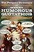 The Penguin Dictionary of Modern Humorous Quotations