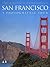 San Francisco: A Photographic Tour