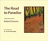 The Road to Paradise: Collected Poems The Road to Paradise: Collected Poems