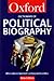 A Dictionary of Political Biography: Who's Who in Twentieth-Century World Politics (Oxford Quick Reference)