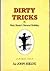 Dirty Tricks by John Seelye