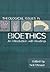 Theological Issues in Bioethics by Neil Messer
