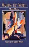 Washing the Stones : Selected Poems, 1975-1995
