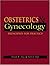 Obstetrics & Gynecology: Principles for Practice