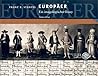Europäer: Ein imagologischer Essay (German Edition) Europäer: Ein imagologischer Essay (German Edition)