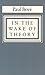 In the Wake of Theory