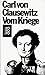 Vom Kriege by Carl von Clausewitz