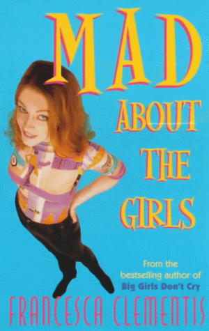 Mad About the Girls (Paperback)