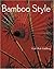 Bamboo Style