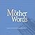In Mother Words