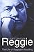 Reggie by Lewis Baston