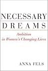 Necessary Dreams by Anna Fels