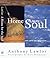 A Home for the Soul: A Guid...