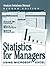 Statistics for Managers Using Microsoft Excel--Student Soluti... by David M. Levine
