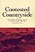 Contested Countryside: Rura...