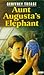 Aunt Augusta's Elephant