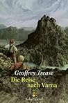 Die Reise nach Varna by Geoffrey Trease