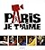 PARIS JE T'AIME ALBUM