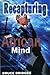 Recapturing the African Mind by Bruce Bridges