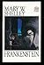 Frankenstein by Mary Wollstonecraft Shelley