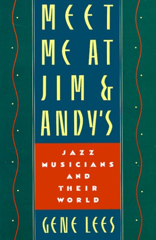 Meet Me at Jim & Andy's: Jazz Musicians and Their World (Paperback)