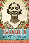 Caramelo by Sandra Cisneros