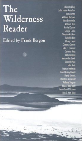 The Wilderness Reader (Paperback)