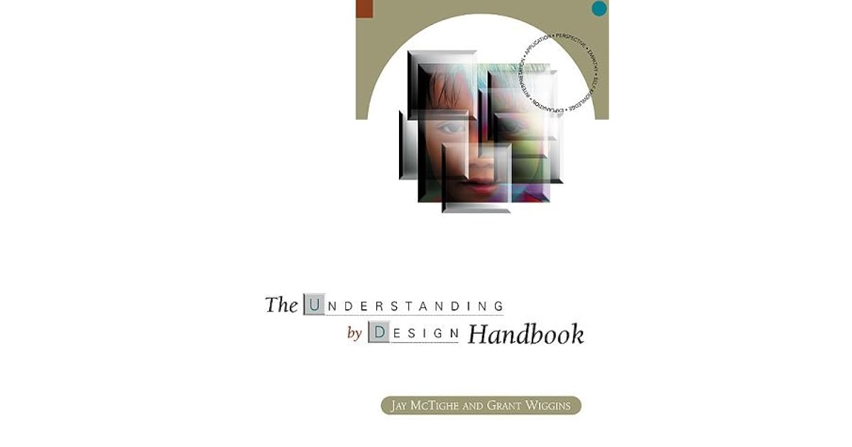 Understanding By Design Handbook By Jay McTighe