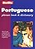 Berlitz Portuguese Phrase Book & Dictionary (English, Spanish and Portuguese Edition)