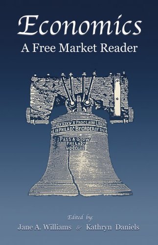 Economics: A Free Market Reader (Paperback)