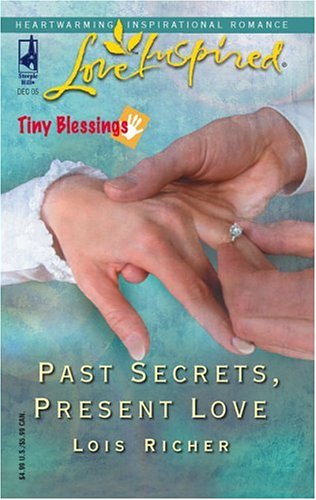 Past Secrets, Present Love (Tiny Blessings #6)