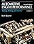 Automotive Engine Performance: Tuneup, Testing And Service, Volume I: Text