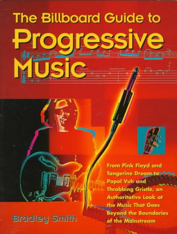 The Billboard Guide to Progressive Music (Paperback)