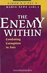 The Enemy Within: Combating Corruption in Asia