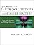 Quick Guide to the 16 Personality Types and Career Mastery: Living with Purpose and Working Effectively