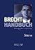 Brecht-Handbuch: Band 1: St...