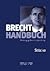 Brecht-Handbuch: Band 1: Stücke (German Edition)
