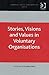 Stories, Visions and Values in Voluntary Organisations (Corporate Social Responsibility Series)