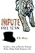 Impute Fall to Sin