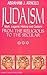 Judaism: Myth, Legend, History, and Custom, from the Religious to the Secular