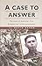 A Case to Answer by David Bevan