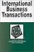 International Business Transactions : In a Nutshell