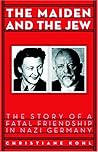 Maiden & the Jew:...