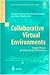 Collaborative Virtual Environments by Elizabeth F. Churchill