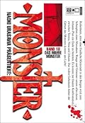 Naoki Urasawa Präsentiert: Monster, Band 18: Das wahre Monster (Naoki Urasawa's Monster, #18)