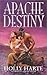 Apache Destiny
